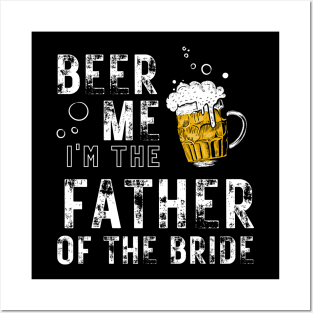 Father of the Bride | Funny Bride Wedding Beer Engagement Posters and Art